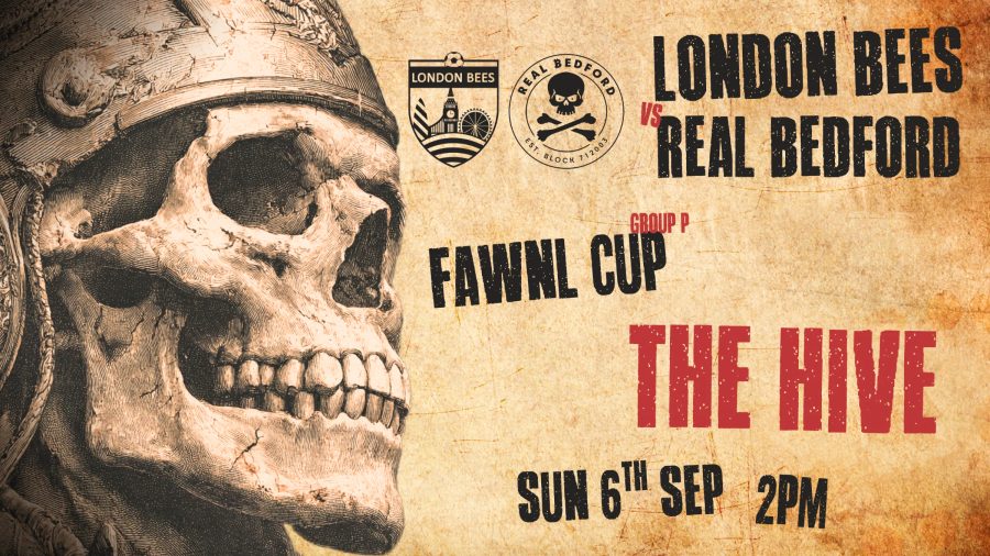 London Bees v Real Bedford Women - FAWNL Cup