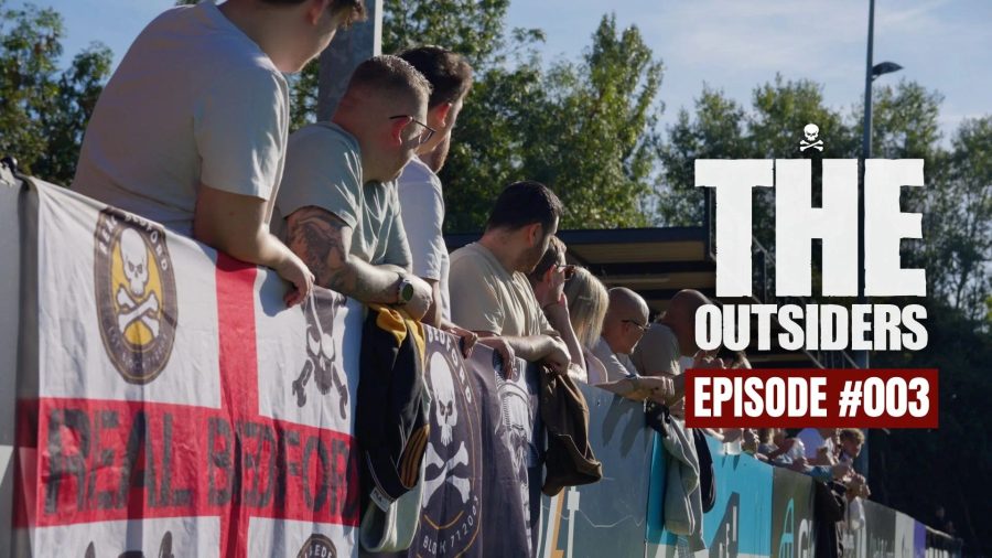 THE OUTSIDERS #003 | 48 Hours at Real Bedford FC